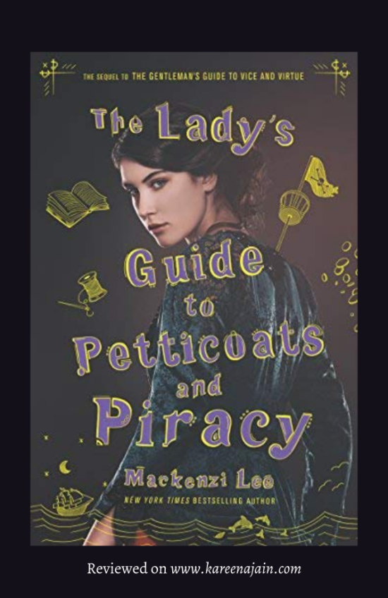 The Lady’s Guide to Petticoats and Piracy